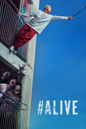 #Alive: Tôi còn sống #Alive: Tôi còn sống