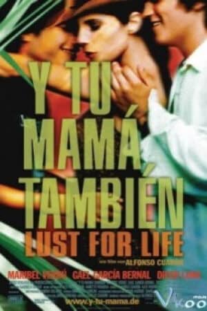 And Your Mother Too And Your Mother Too