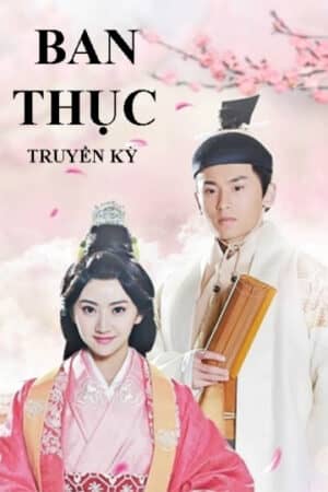 Ban Thục Truyền Kỳ Ban Thục Truyền Kỳ