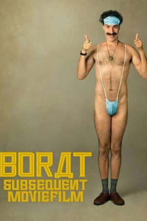 Borat Subsequent Moviefilm Borat Subsequent Moviefilm