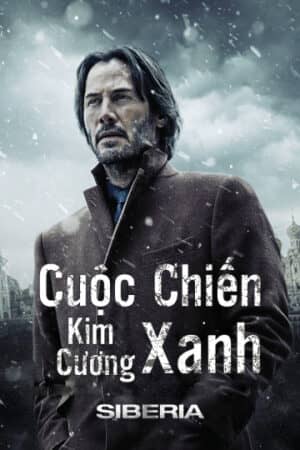 Cuộc Chiến Kim Cương Xanh Cuộc Chiến Kim Cương Xanh