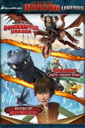 DreamWorks: Huyền thoại bí kíp luyện rồng DreamWorks: Huyền thoại bí kíp luyện rồng