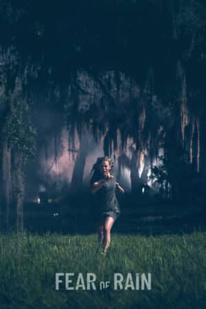 Fear of Rain Fear of Rain