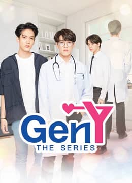 GEN Y The Series GEN Y The Series