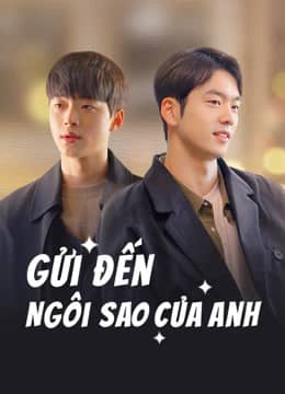 Gửi Đến Ngôi Sao Của Anh Gửi Đến Ngôi Sao Của Anh