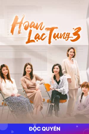 Hoan Lạc Tụng 3 Hoan Lạc Tụng 3