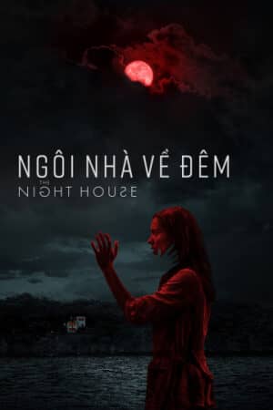 Ngôi Nhà Về Đêm Ngôi Nhà Về Đêm