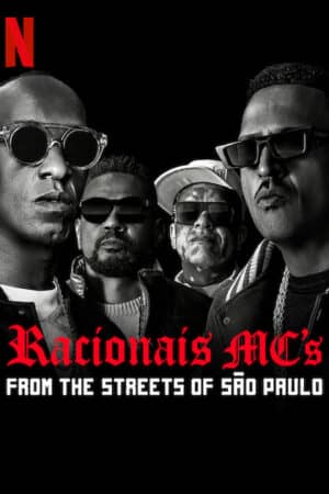 Racionais MC's: Từ những con phố São Paulo Racionais MC's: Từ những con phố São Paulo