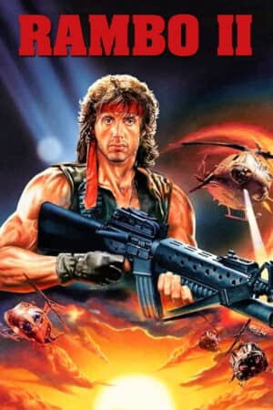 Rambo 2: Sát Nhân Trở Lại Rambo 2: Sát Nhân Trở Lại