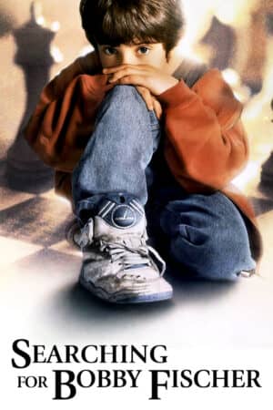 Searching for Bobby Fischer Searching for Bobby Fischer