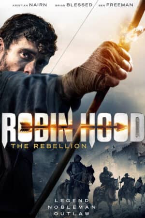 Sự Nổi Dậy Của Robin Hood Sự Nổi Dậy Của Robin Hood