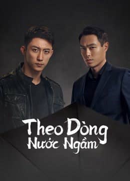 Theo Dòng Nước Ngầm Theo Dòng Nước Ngầm