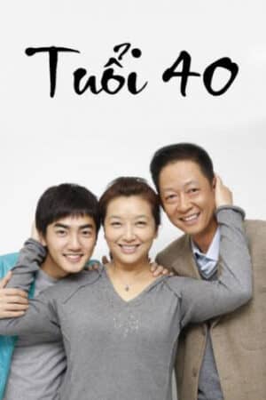 Tuổi 40 Tuổi 40