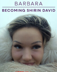 Barbara - Trở Thành Shirin David
