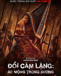 Đồi Câm Lặng: Ác Mộng Trong Sương