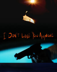 I Don't Love You Anymore