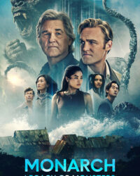 Monarch: Thế Giới Quái Thú (Phần 2)