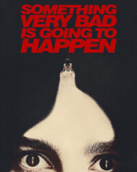 Một Điều Rất Tồi Tệ Sắp Xảy Ra