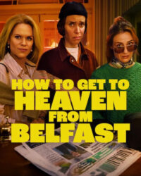 Từ Belfast Tới Thiên Đường