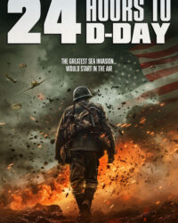 24 Hours to D-Day
