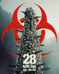 28 Năm Sau: Hậu Tận Thế