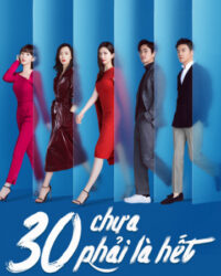 30 Chưa Phải Là Hết