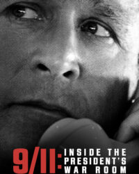 9/11: Inside the President's War Room