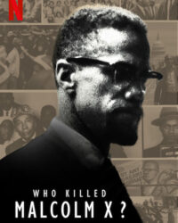 Ai đã giết Malcolm X?