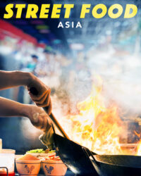 Ẩm Thực Đường Phố: Châu Á Ẩm Thực Đường Phố: Châu Á