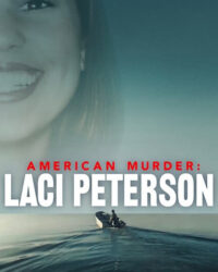 Án mạng nước Mỹ: Laci Peterson