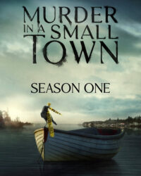 Án Mạng Ở Thị Trấn Nhỏ (Phần 1)
