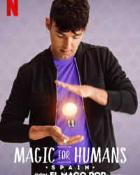 Ảo thuật cho nhân loại: Tây Ban Nha