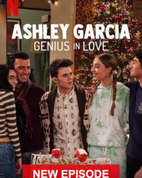 Ashley Garcia: Thiên tài đang yêu (Giáng Sinh)