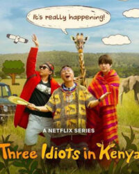 Ba Gã Ngốc Ở Kenya