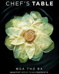 Bàn của bếp trưởng (Phần 3)