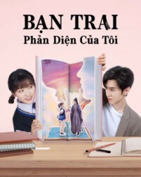 Bạn Trai Phản Diện Của Tôi (Mr. BAD)