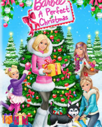Barbie: A Perfect Christmas Barbie: A Perfect Christmas