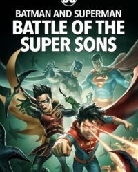 Batman and Superman: Battle of the Super Sons