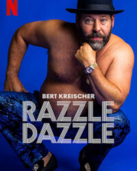 Bert Kreischer: Huyên náo