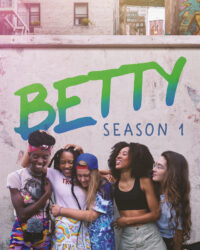 Betty (Phần 1)