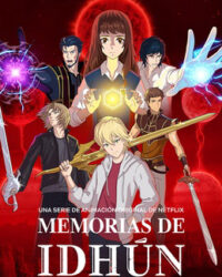 Biên niên sử Idhun (Phần 1)