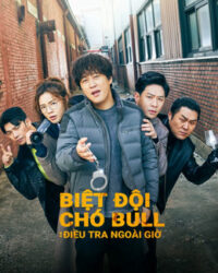 Biệt Đội Chó Bull: Điều Tra Ngoài Giờ