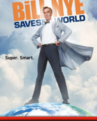 Bill Nye giải cứu thế giới Bill Nye giải cứu thế giới