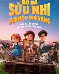 Bộ Ba Sửu Nhi Đại Náo Mỏ Vàng