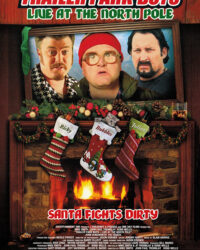 Bộ ba trộm cắp: Trực tiếp tại Bắc Cực