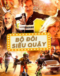 Bộ Đôi Siêu Quậy