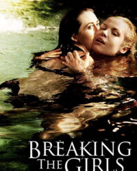 Breaking the Girls