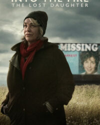 Bước vào màn lửa: Cô con gái mất tích