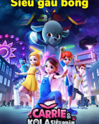 Carrie & Kola Siêu Phàm