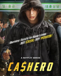 Cashero: Anh hùng tiền mặt Cashero: Anh hùng tiền mặt